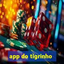 app do tigrinho